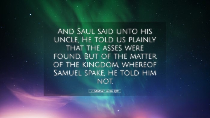 Picture 05 - 1 Samuel 10:16 KJV Desktop Wallpaper - And Saul said unto his uncle, He told us plainly - Desktop Bible Verse Wallpaper