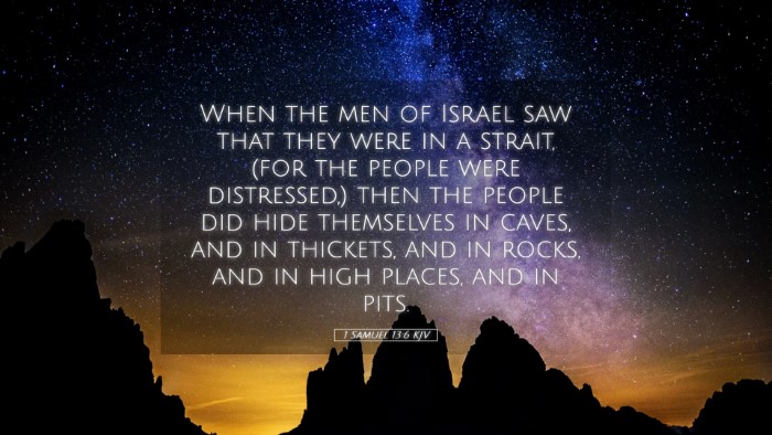 Picture 05 - 1 Samuel 13:6 KJV Desktop Wallpaper - When the men of Israel saw that they were in a - Desktop Bible Verse Wallpaper