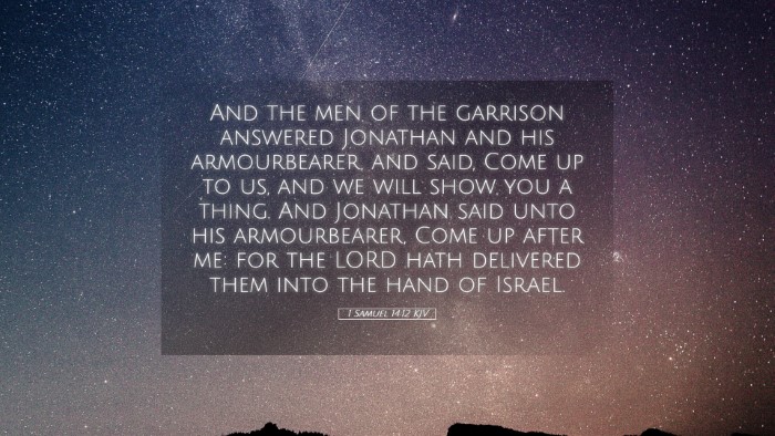Picture 05 - 1 Samuel 14:12 KJV Desktop Wallpaper - And the men of the garrison answered Jonathan and - Desktop Bible Verse Wallpaper
