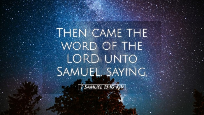 Picture 05 - 1 Samuel 15:10 KJV Desktop Wallpaper - Then came the word of the LORD unto Samuel, - Desktop Bible Verse Wallpaper