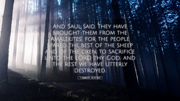 Picture 05 - 1 Samuel 15:15 KJV Desktop Wallpaper - And Saul said, They have brought them from the - Desktop Bible Verse Wallpaper