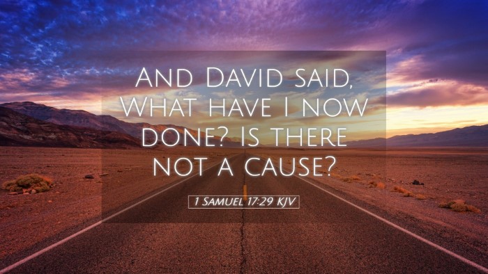 Picture 05 - 1 Samuel 17:29 KJV Desktop Wallpaper - And David said, What have I now done? Is there - Desktop Bible Verse Wallpaper
