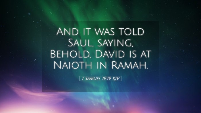 Picture 05 - 1 Samuel 19:19 KJV Desktop Wallpaper - And it was told Saul, saying, Behold, David is at - Desktop Bible Verse Wallpaper