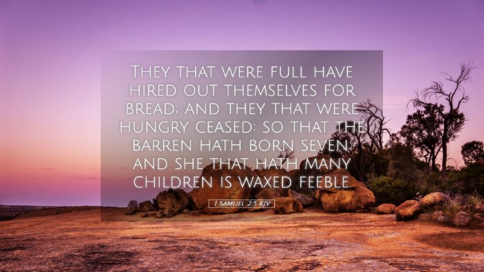 Picture 05 - 1 Samuel 2:5 KJV Desktop Wallpaper - They that were full have hired out themselves for - Desktop Bible Verse Wallpaper