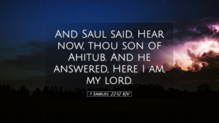 Picture 05 - 1 Samuel 22:12 KJV Desktop Wallpaper - And Saul said, Hear now, thou son of Ahitub. And - Desktop Bible Verse Wallpaper