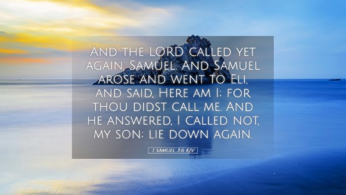 Picture 05 - 1 Samuel 3:6 KJV Desktop Wallpaper - And the LORD called yet again, Samuel. And Samuel - Desktop Bible Verse Wallpaper