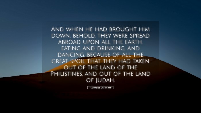 Picture 05 - 1 Samuel 30:16 KJV Desktop Wallpaper - And when he had brought him down, behold, they - Desktop Bible Verse Wallpaper