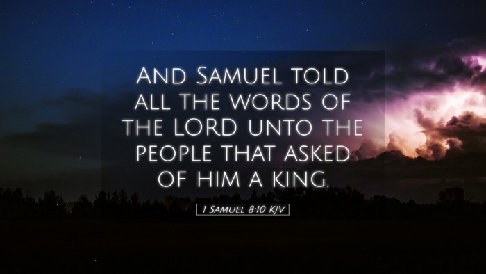 Picture 05 - 1 Samuel 8:10 KJV Desktop Wallpaper - And Samuel told all the words of the LORD unto - Desktop Bible Verse Wallpaper