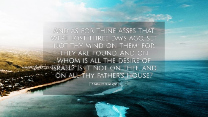 Picture 05 - 1 Samuel 9:20 KJV Desktop Wallpaper - And as for thine asses that were lost three days - Desktop Bible Verse Wallpaper