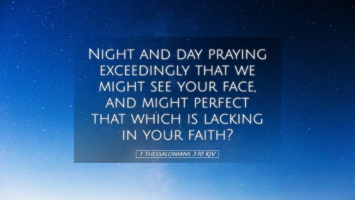 Picture 05 - 1 Thessalonians 3:10 KJV Desktop Wallpaper - Night and day praying exceedingly that we might - Desktop Bible Verse Wallpaper