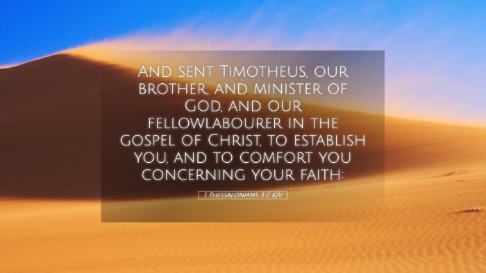 Picture 05 - 1 Thessalonians 3:2 KJV Desktop Wallpaper - And sent Timotheus, our brother, and minister of - Desktop Bible Verse Wallpaper