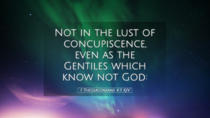 Picture 05 - 1 Thessalonians 4:5 KJV Desktop Wallpaper - Not in the lust of concupiscence, even as the - Desktop Bible Verse Wallpaper