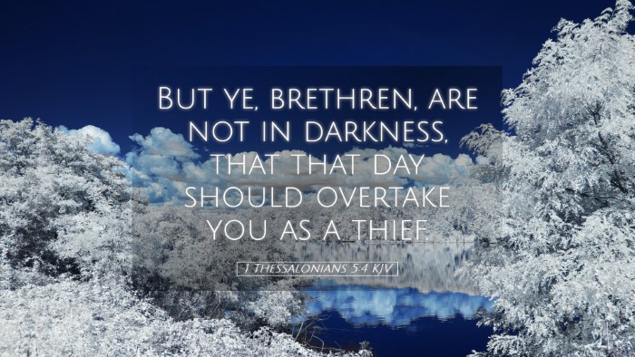Picture 05 - 1 Thessalonians 5:4 KJV Desktop Wallpaper - But ye, brethren, are not in darkness, that that - Desktop Bible Verse Wallpaper
