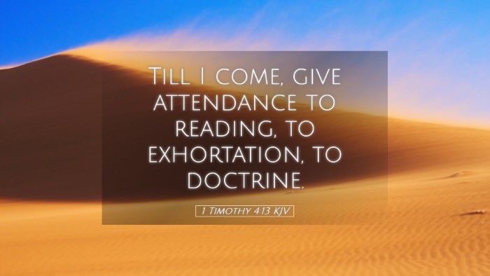 Picture 05 - 1 Timothy 4:13 KJV Desktop Wallpaper - Till I come, give attendance to reading, to - Desktop Bible Verse Wallpaper