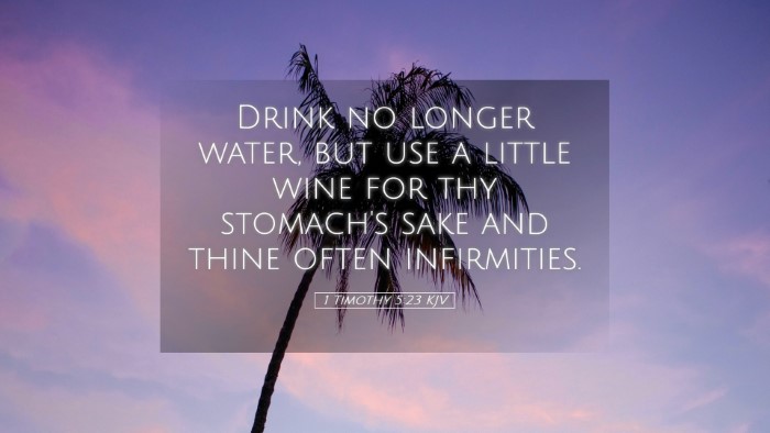 Picture 05 - 1 Timothy 5:23 KJV Desktop Wallpaper - Drink no longer water, but use a little wine for - Desktop Bible Verse Wallpaper