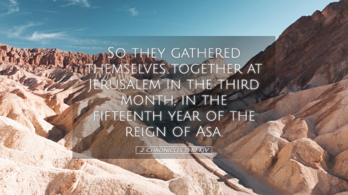 Picture 05 - 2 Chronicles 15:10 KJV Desktop Wallpaper - So they gathered themselves together at Jerusalem - Desktop Bible Verse Wallpaper
