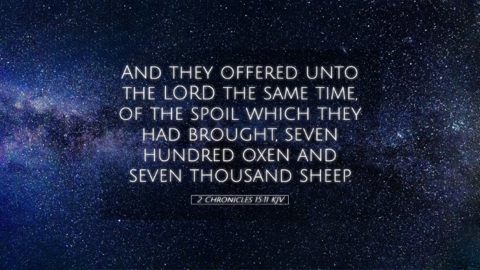 Picture 05 - 2 Chronicles 15:11 KJV Desktop Wallpaper - And they offered unto the LORD the same time, of - Desktop Bible Verse Wallpaper