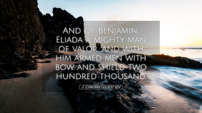 Picture 05 - 2 Chronicles 17:17 KJV Desktop Wallpaper - And of Benjamin; Eliada a mighty man of valor, - Desktop Bible Verse Wallpaper