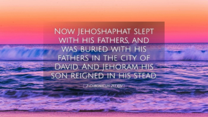 Picture 05 - 2 Chronicles 21:1 KJV Desktop Wallpaper - Now Jehoshaphat slept with his fathers, and was - Desktop Bible Verse Wallpaper