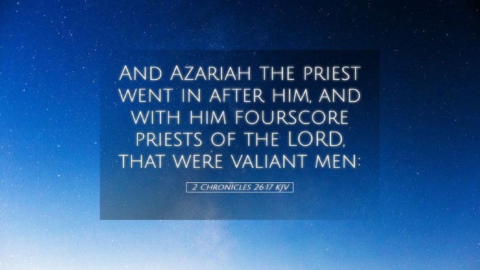 Picture 05 - 2 Chronicles 26:17 KJV Desktop Wallpaper - And Azariah the priest went in after him, and - Desktop Bible Verse Wallpaper