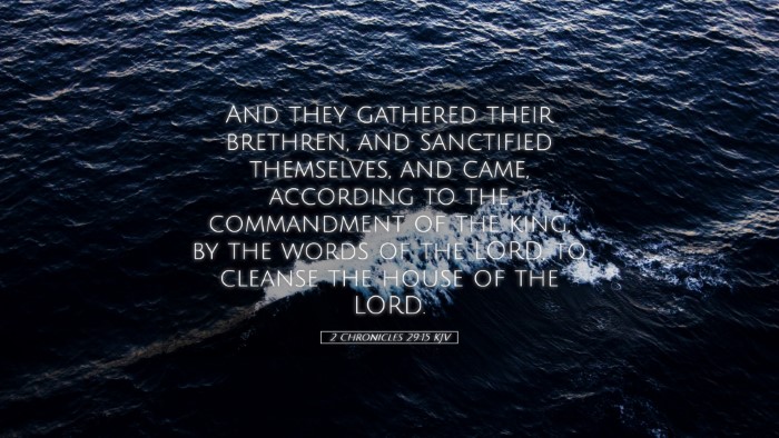 Picture 05 - 2 Chronicles 29:15 KJV Desktop Wallpaper - And they gathered their brethren, and sanctified - Desktop Bible Verse Wallpaper
