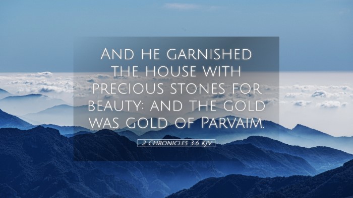 Picture 05 - 2 Chronicles 3:6 KJV Desktop Wallpaper - And he garnished the house with precious stones - Desktop Bible Verse Wallpaper