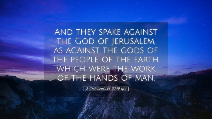 Picture 05 - 2 Chronicles 32:19 KJV Desktop Wallpaper - And they spake against the God of Jerusalem, as - Desktop Bible Verse Wallpaper