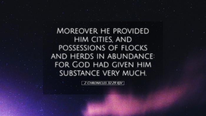 Picture 05 - 2 Chronicles 32:29 KJV Desktop Wallpaper - Moreover he provided him cities, and possessions - Desktop Bible Verse Wallpaper