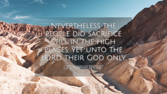 Picture 05 - 2 Chronicles 33:17 KJV Desktop Wallpaper - Nevertheless the people did sacrifice still in - Desktop Bible Verse Wallpaper