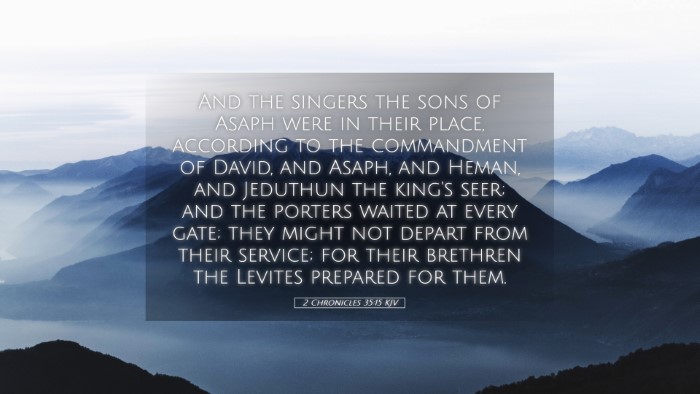 Picture 05 - 2 Chronicles 35:15 KJV Desktop Wallpaper - And the singers the sons of Asaph were in their - Desktop Bible Verse Wallpaper