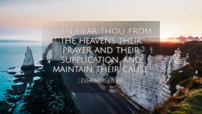Picture 05 - 2 Chronicles 6:35 KJV Desktop Wallpaper - Then hear thou from the heavens their prayer and - Desktop Bible Verse Wallpaper