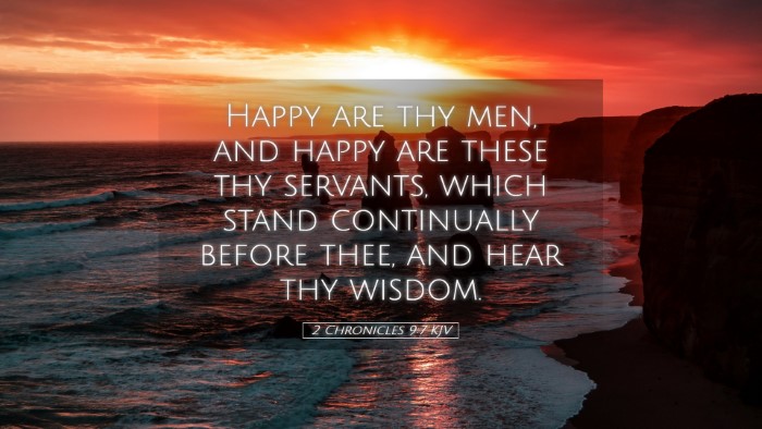 Picture 05 - 2 Chronicles 9:7 KJV Desktop Wallpaper - Happy are thy men, and happy are these thy - Desktop Bible Verse Wallpaper