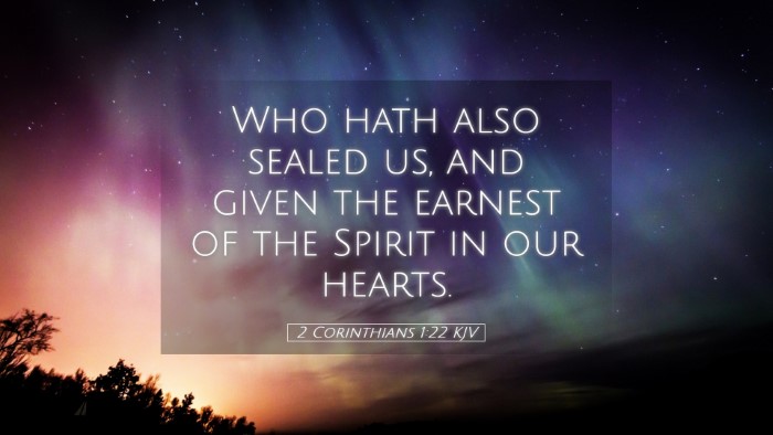 Picture 05 - 2 Corinthians 1:22 KJV Desktop Wallpaper - Who hath also sealed us, and given the earnest of - Desktop Bible Verse Wallpaper