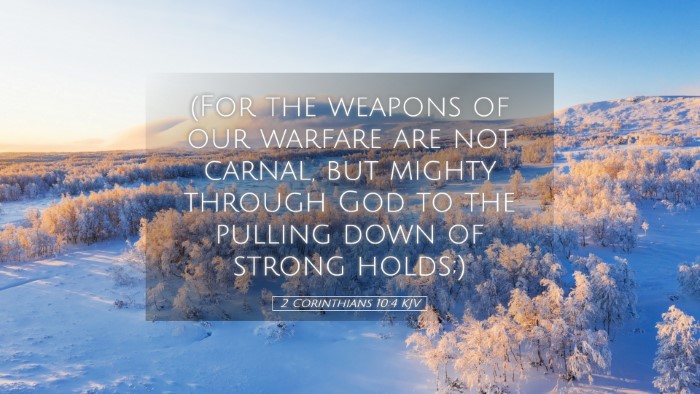 Picture 05 - 2 Corinthians 10:4 KJV Desktop Wallpaper - (For the weapons of our warfare are not carnal, - Desktop Bible Verse Wallpaper