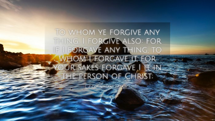 Picture 05 - 2 Corinthians 2:10 KJV Desktop Wallpaper - To whom ye forgive any thing, I forgive also: for - Desktop Bible Verse Wallpaper