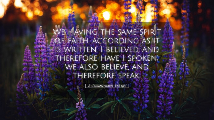 Picture 05 - 2 Corinthians 4:13 KJV Desktop Wallpaper - We having the same spirit of faith, according as - Desktop Bible Verse Wallpaper