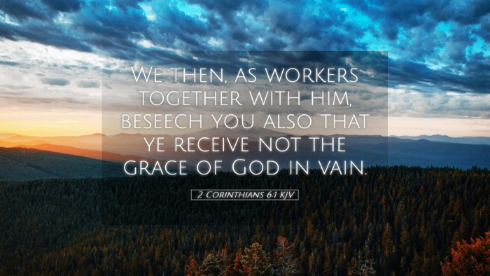 Picture 05 - 2 Corinthians 6:1 KJV Desktop Wallpaper - We then, as workers together with him, beseech - Desktop Bible Verse Wallpaper