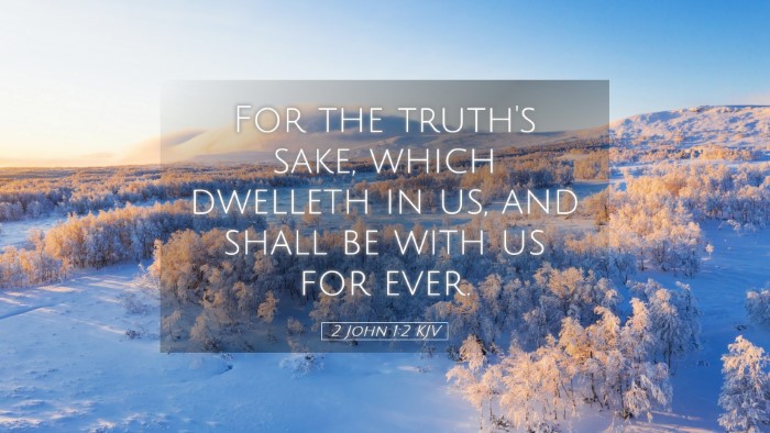 Picture 05 - 2 John 1:2 KJV Desktop Wallpaper - For the truth's sake, which dwelleth in us, and - Desktop Bible Verse Wallpaper