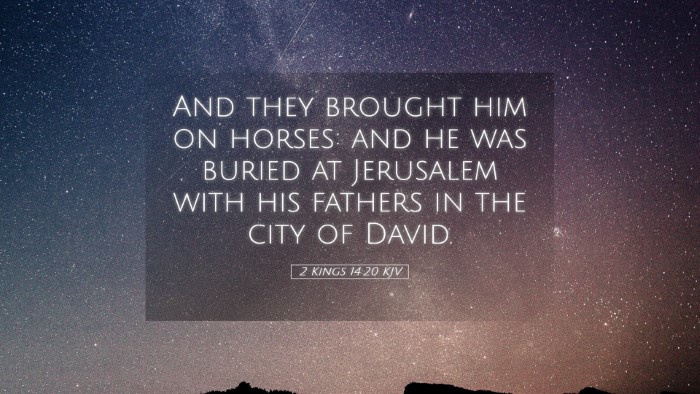 Picture 05 - 2 Kings 14:20 KJV Desktop Wallpaper - And they brought him on horses: and he was buried - Desktop Bible Verse Wallpaper