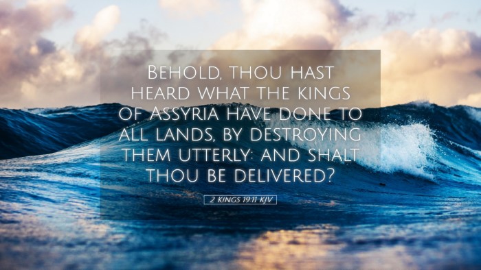Picture 05 - 2 Kings 19:11 KJV Desktop Wallpaper - Behold, thou hast heard what the kings of Assyria - Desktop Bible Verse Wallpaper