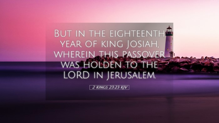 Picture 05 - 2 Kings 23:23 KJV Desktop Wallpaper - But in the eighteenth year of king Josiah, - Desktop Bible Verse Wallpaper