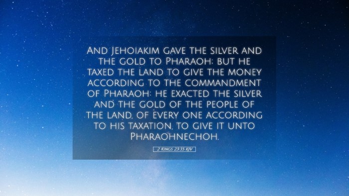 Picture 05 - 2 Kings 23:35 KJV Desktop Wallpaper - And Jehoiakim gave the silver and the gold to - Desktop Bible Verse Wallpaper