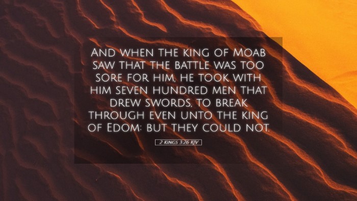 Picture 05 - 2 Kings 3:26 KJV Desktop Wallpaper - And when the king of Moab saw that the battle was - Desktop Bible Verse Wallpaper