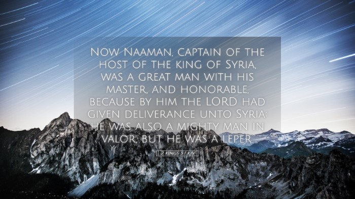 Picture 05 - 2 Kings 5:1 KJV Desktop Wallpaper - Now Naaman, captain of the host of the king of - Desktop Bible Verse Wallpaper