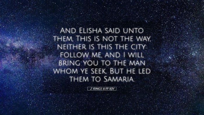 Picture 05 - 2 Kings 6:19 KJV Desktop Wallpaper - And Elisha said unto them, This is not the way, - Desktop Bible Verse Wallpaper