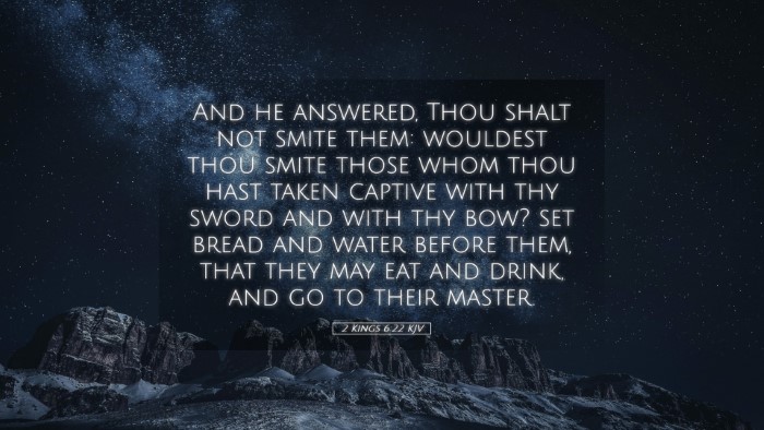 Picture 05 - 2 Kings 6:22 KJV Desktop Wallpaper - And he answered, Thou shalt not smite them: - Desktop Bible Verse Wallpaper