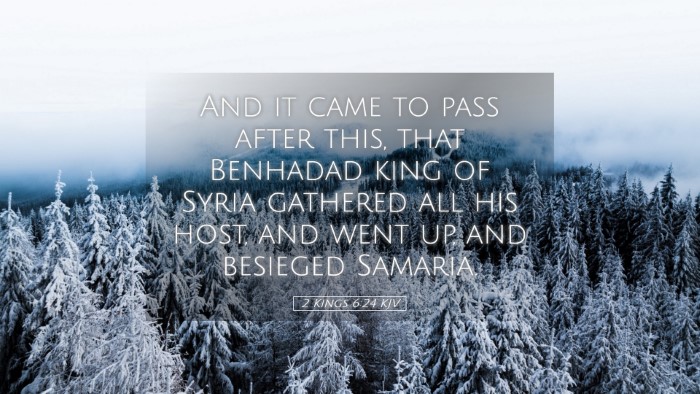 Picture 05 - 2 Kings 6:24 KJV Desktop Wallpaper - And it came to pass after this, that Benhadad - Desktop Bible Verse Wallpaper