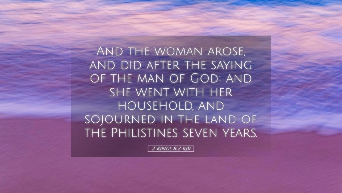 Picture 05 - 2 Kings 8:2 KJV Desktop Wallpaper - And the woman arose, and did after the saying of - Desktop Bible Verse Wallpaper