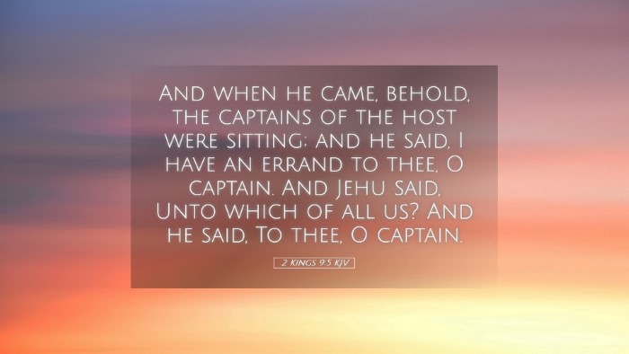 Picture 05 - 2 Kings 9:5 KJV Desktop Wallpaper - And when he came, behold, the captains of the - Desktop Bible Verse Wallpaper