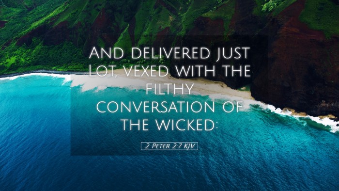 Picture 05 - 2 Peter 2:7 KJV Desktop Wallpaper - And delivered just Lot, vexed with the filthy - Desktop Bible Verse Wallpaper